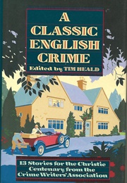 A Classic English Crime (Tim Heald, Ed)