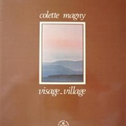 Colette Magny - Visage-Village