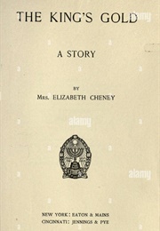 The King's Gold (Elizabeth Cheney)