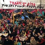 Tinsel Town Rebellion (Frank Zappa, 1981)