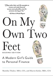 On My Own Two Feet (Manisha Thakor)