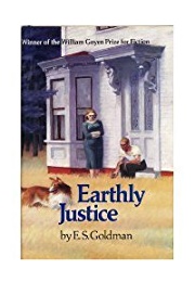 Earthly Justice (E.S. Goldman)