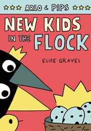 New Chicks in the Flock (Elise Gravel)