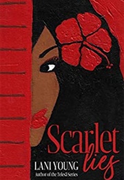 Scarlet Lies (Lani Young)