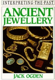 Ancient Jewelry (Jack Ogden)