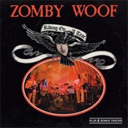 Zomby Woof - Riding on a Tear