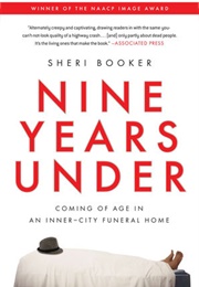 Nine Years Under (Sheri Booker)