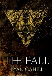 The Fall (Ryan Cahill)
