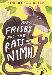 Mrs.Frisby and the Rats of NIMH (Robert C.O'Brien)
