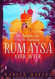Rumaysa: Ever After (Radiya Hafiza)