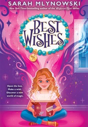 Best Wishes (Sarah Mlynowski)