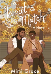 What a Match (Mimi Grace)