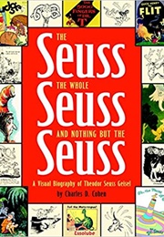 The Seuss, the Whole Seuss, and Nothing but the Seuss (Charles D. Cohen)