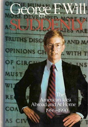 Suddenly (George F. Will)