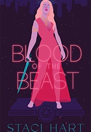 Blood of the Beast (Staci Hart)