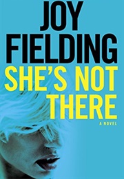 She's Not There (Joy Fielding)