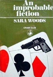 An Improbable Fiction (Sara Woods)