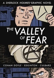 The Valley of Fear: A Sherlock Holmes Graphic Novel (Ian Edington [Adaptor])
