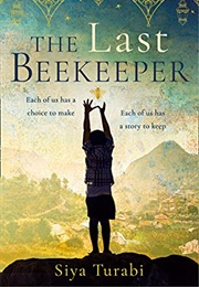 The Last Beekeeper (Siya Turabi)