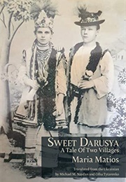 Sweet Darusya: A Tale of Two Villages (Maria Matios)