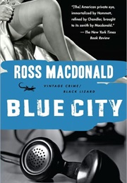 Blue City (Ross MacDonald)