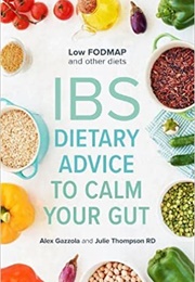 IBS Dietary Advice to Calm Your Gut (Alex Gazzola)