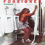 Head Games - Foreigner