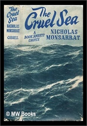 The Cruel Sea (Nicholas Monsaratt)