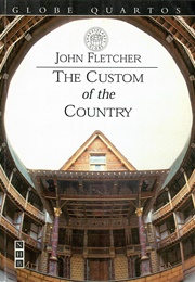 The Custom of the Country (John Fletcher & Philip Massinger)