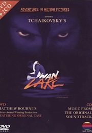 Adventures in Motion Pictures: Swan Lake (1996)
