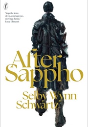After Sappho (Selby Wynn Schwartz)