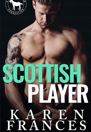 Scottish Player (Karen Frances)