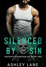 Silence by Sin (Ashley Lane)