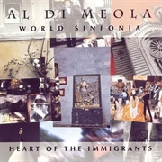 Al Di Meola - World Sinfonia: Heart of the Immigrants