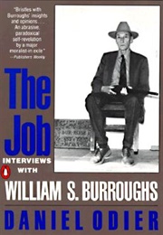 The Job: Interviews With William S. Burroughs (Daniel Odier)