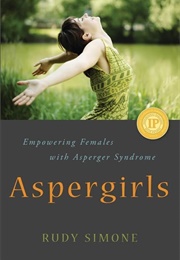 Aspergirls (Rudy Simone)
