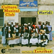 Culture Musical Club -  Waridi - Scents of Zanzibar (2004)