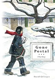 Gone Postal: A True Story (David Gillespie)