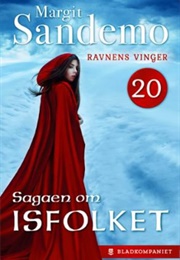 Ravnens Vinger (Sagaen Om Isfolket, #20) (Margit Sandemo)