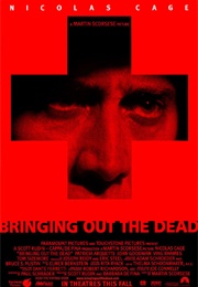 Bringing Out the Dead (1999)