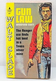 Gun Law (Bradford Scott)