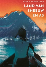 Land Van Sneeuw En as (Petra Rautiainen)
