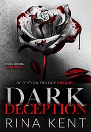 Dark Deception (Rina Kent)