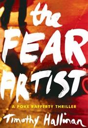 The Fear Artist (Timothy Halliman)