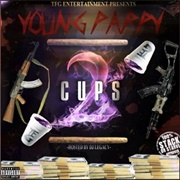 Young Pappy - 2 Cups: Part 2