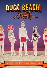 Duck Beach to Eternity (2012)