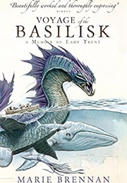 Voyage of the Basilisk (Marie Brennan)
