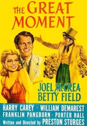 Preston Sturges - "The Great Moment" (1944)