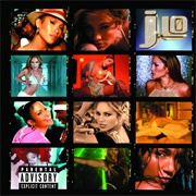 J to Tha L–O! the Remixes (Jennifer Lopez, 2002)