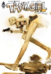 Tank Girl: The Gifting (Alan C. Martin)